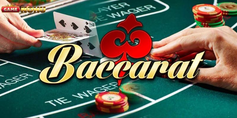 Baccarat - sản phẩm cá cược đổi thưởng siêu cuốn hút 