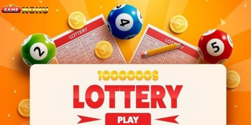 Đôi nét sơ lược giới thiệu về xổ số Lottery