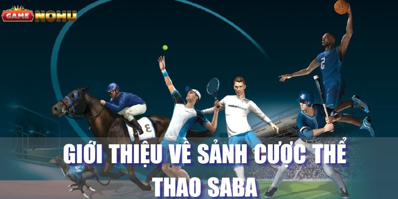 Giới thiệu thể thao SABA